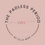 The Padless Period™ by Ella Mak
